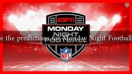 What are the predictions for Monday Night Football tonight