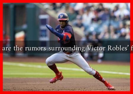 What are the rumors surrounding Victor Robles' future