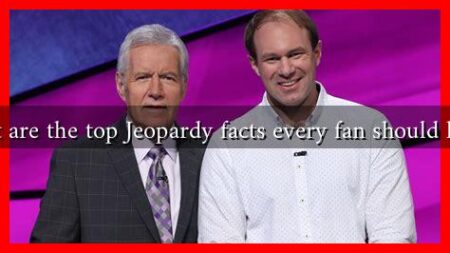 What are the top Jeopardy facts every fan should know