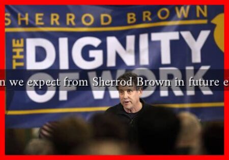 What can we expect from Sherrod Brown in future elections?