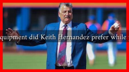 What equipment did Keith Hernandez prefer while playing