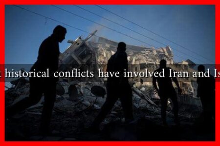 What historical conflicts have involved Iran and Israel? What historical conflicts have involved Iran and Israel?