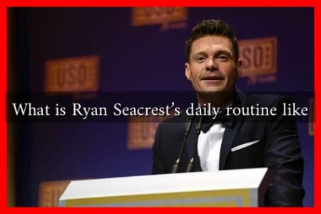What is Ryan Seacrest's daily routine like