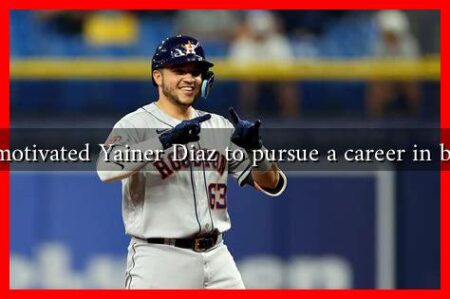 What motivated Yainer Diaz to pursue a career in baseball