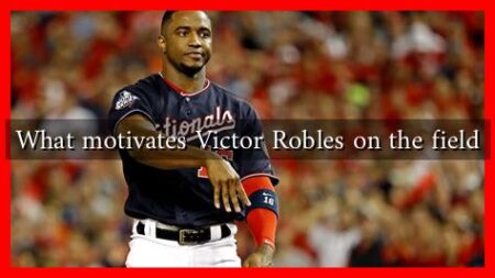 What motivates Victor Robles on the field
