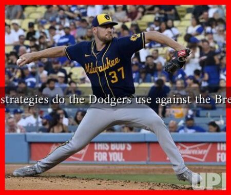 What strategies do the Dodgers use against the Brewers?