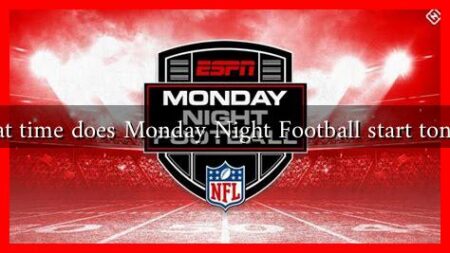 What time does Monday Night Football start tonight