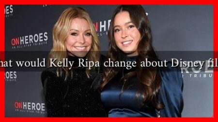 What would Kelly Ripa change about Disney films