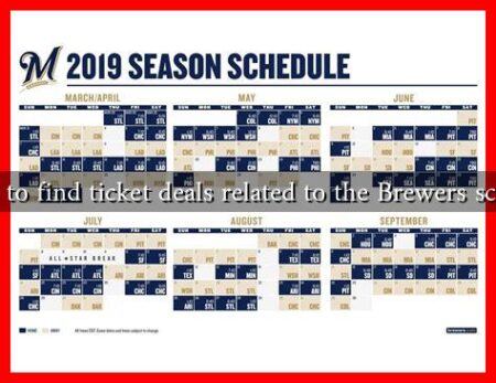 Where to find ticket deals related to the Brewers schedule