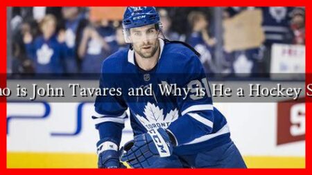 Who is John Tavares and Why is He a Hockey Star