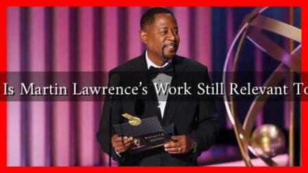 Why Is Martin Lawrence's Work Still Relevant Today?