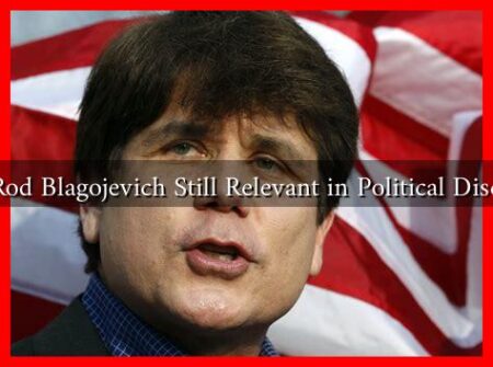 Why Is Rod Blagojevich Still Relevant in Political Discussions?