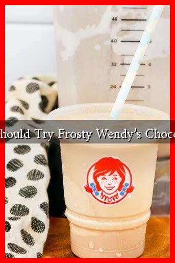 Why You Should Try Frosty Wendy's Chocolate Frosty