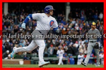 Why is Ian Happ's versatility important for the Cubs