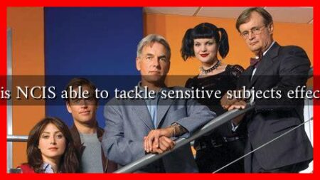 Why is NCIS able to tackle sensitive subjects effectively