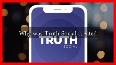 Why was Truth Social created
