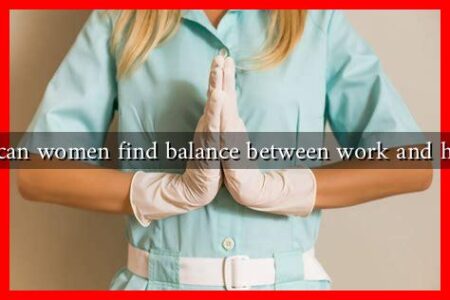 How can women find balance between work and health?