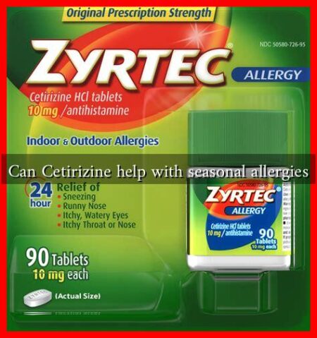 Can Cetirizine help with seasonal allergies