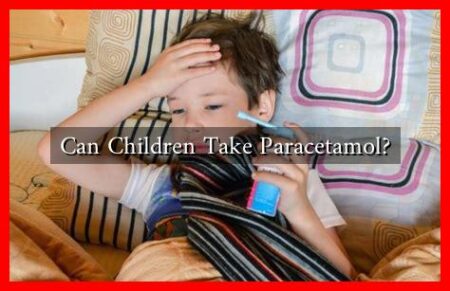 Can Children Take Paracetamol?