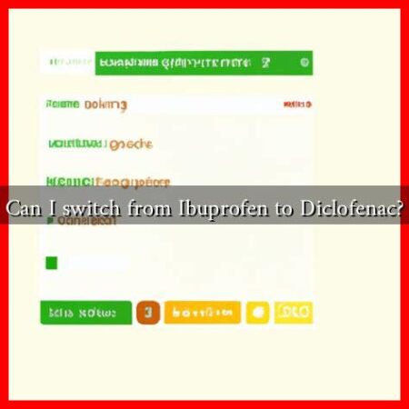 Can I switch from Ibuprofen to Diclofenac? Can I switch from Ibuprofen to Diclofenac?