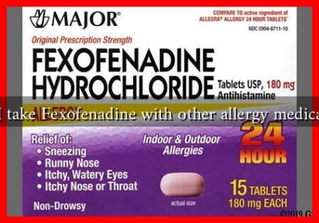 Can I take Fexofenadine with other allergy medications Can I take Fexofenadine with other allergy medications