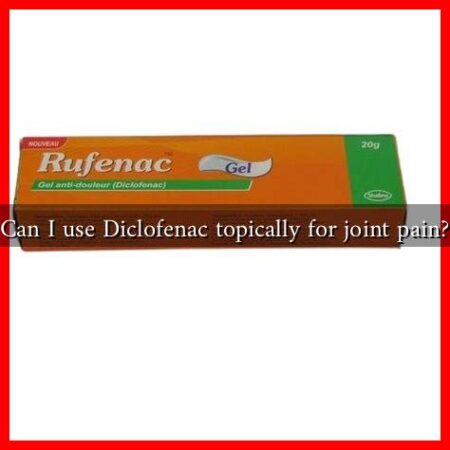 Can I use Diclofenac topically for joint pain? Can I use Diclofenac topically for joint pain?