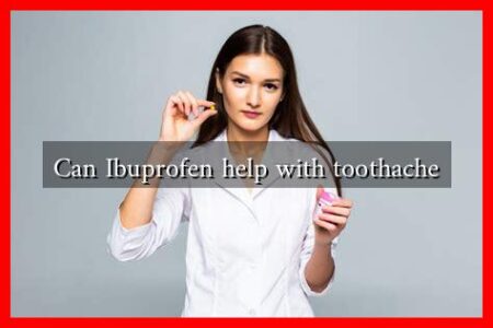 Can Ibuprofen help with toothache