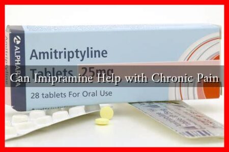 Can Imipramine Help with Chronic Pain Can Imipramine Help with Chronic Pain