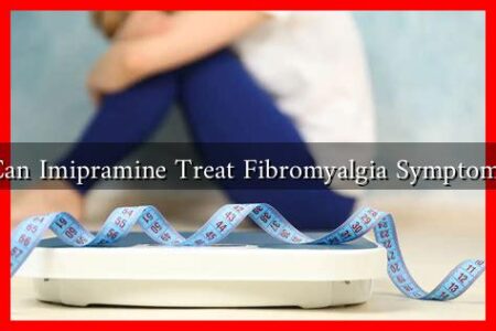 Can Imipramine Treat Fibromyalgia Symptoms