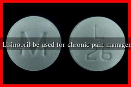 Can Lisinopril be used for chronic pain management