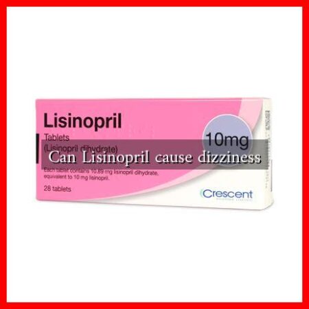 Can Lisinopril cause dizziness