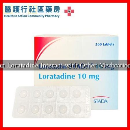 Can Loratadine Interact with Other Medications? Can Loratadine Interact with Other Medications?