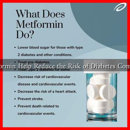 Can Metformin Help Reduce the Risk of Diabetes Complications
