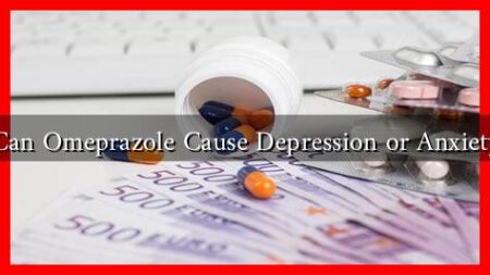 Can Omeprazole Cause Depression or Anxiety Can Omeprazole Cause Depression or Anxiety