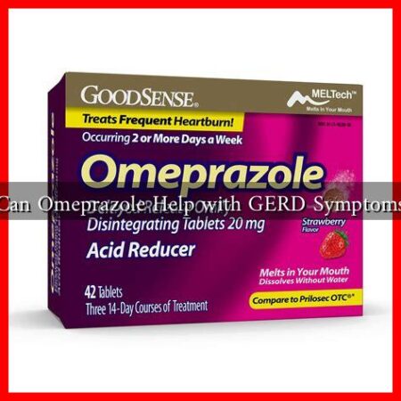Can Omeprazole Help with GERD Symptoms