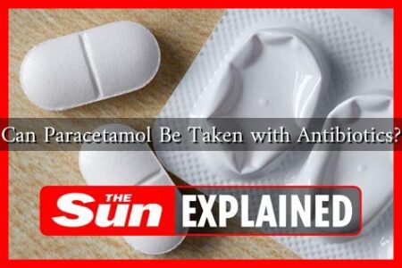 Can Paracetamol Be Taken with Antibiotics?
