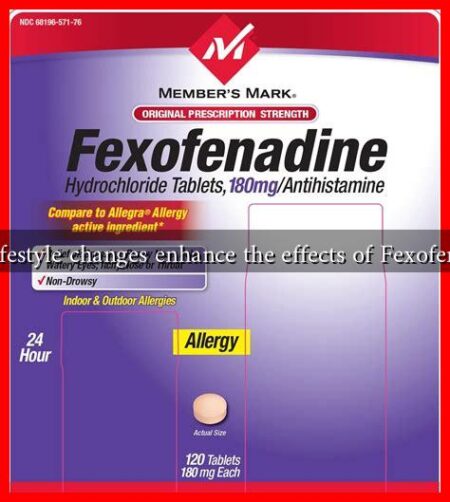 Can lifestyle changes enhance the effects of Fexofenadine
