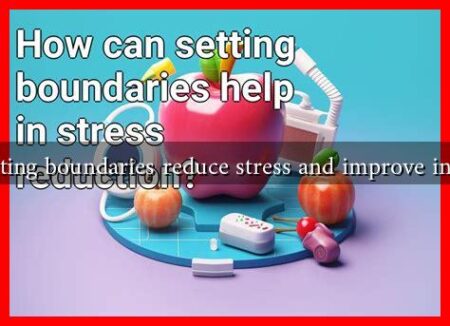 Can setting boundaries reduce stress and improve intimacy?