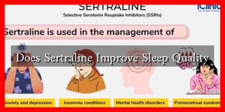Does Sertraline Improve Sleep Quality
