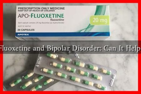 Fluoxetine and Bipolar Disorder: Can It Help?