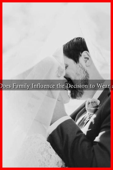How Does Family Influence the Decision to Wear a Veil?