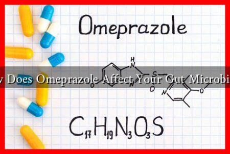 How Does Omeprazole Affect Your Gut Microbiome