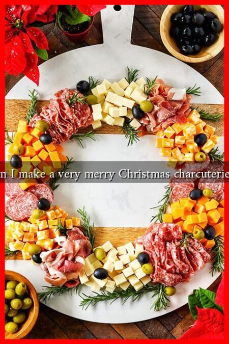 How can I make a very merry Christmas charcuterie board?