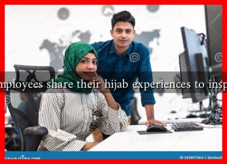 How can employees share their hijab experiences to inspire change? How can employees share their hijab experiences to inspire change?