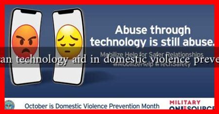 How can technology aid in domestic violence prevention? How can technology aid in domestic violence prevention?