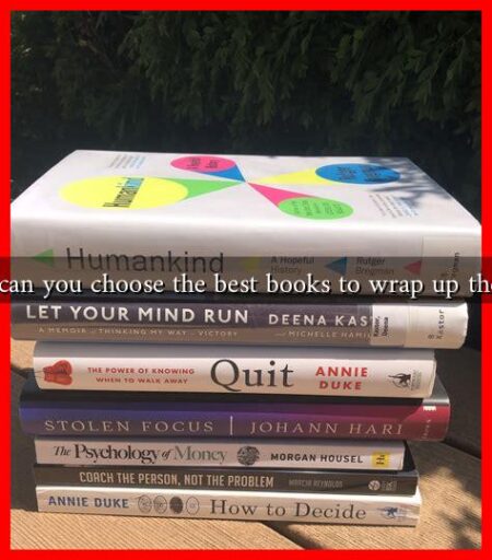 How can you choose the best books to wrap up the year