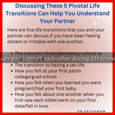 How can you support each other during life transitions How can you support each other during life transitions