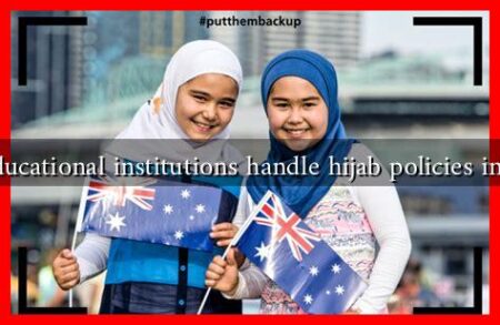How do educational institutions handle hijab policies in Australia?