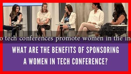 How do tech conferences promote women in the industry?