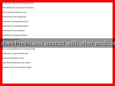How does Prednisone interact with other medications? How does Prednisone interact with other medications?